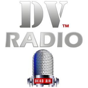 DV Radio microphone logo with DEAD AIR quote on microphone