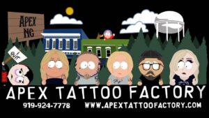 A South park themed graphic for Apex Tattoo Factory, six cartoon characters (tattoo artists) plus, the words "Apex Tattoo Factory" followed by the phone number "919-924-7778" as well the website link "www.apextattoofactory.com" finishes the image.